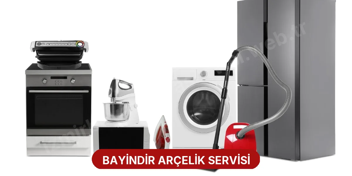 Bayindir Arçelik Servisi