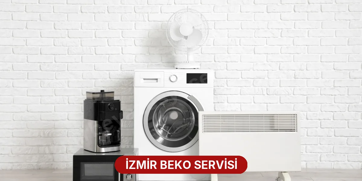 İzmir Beko Servisi