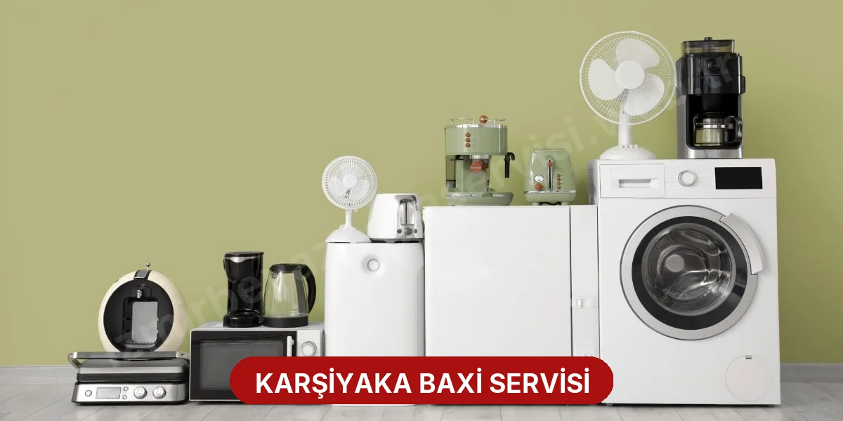 Karşiyaka Baxi Servisi