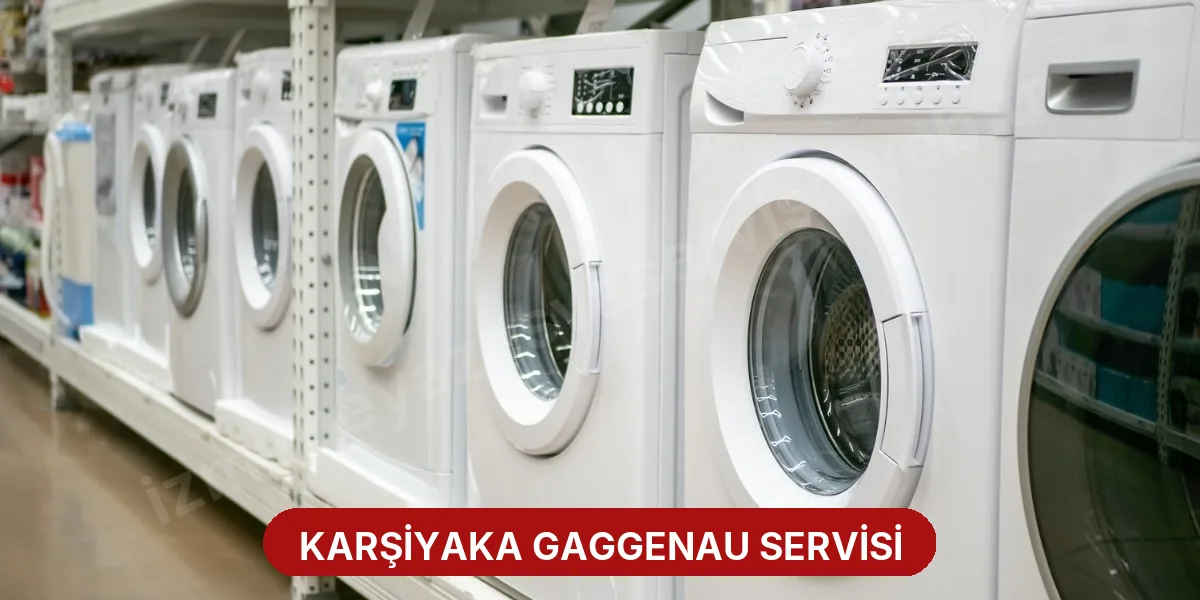 Karşiyaka Gaggenau Servisi