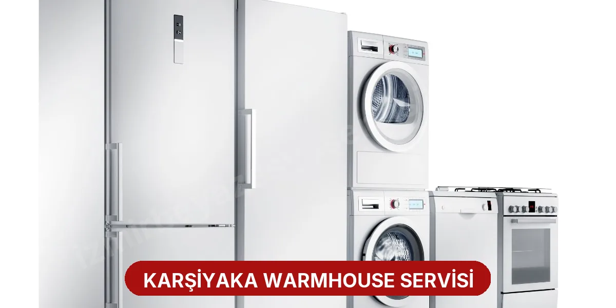 Karşiyaka Warmhouse Servisi