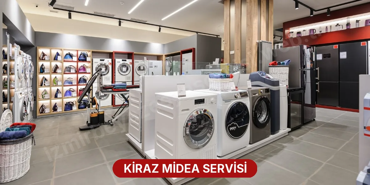 Kiraz Midea Servisi