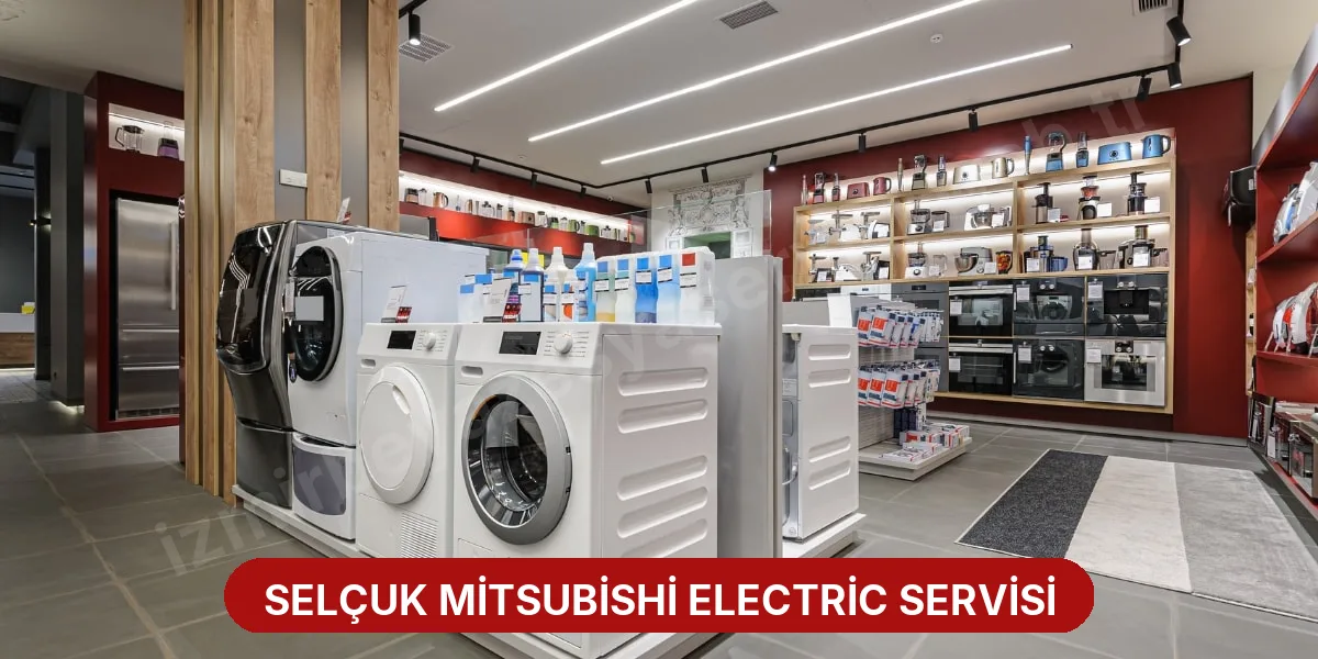 Selçuk Mitsubishi Electric Servisi