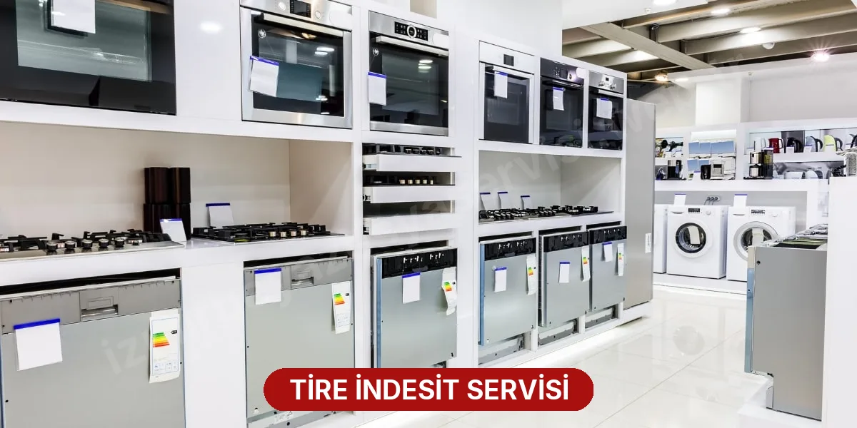 Tire İndesit Servisi