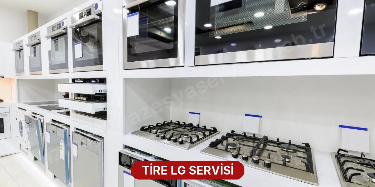 Tire LG Servisi