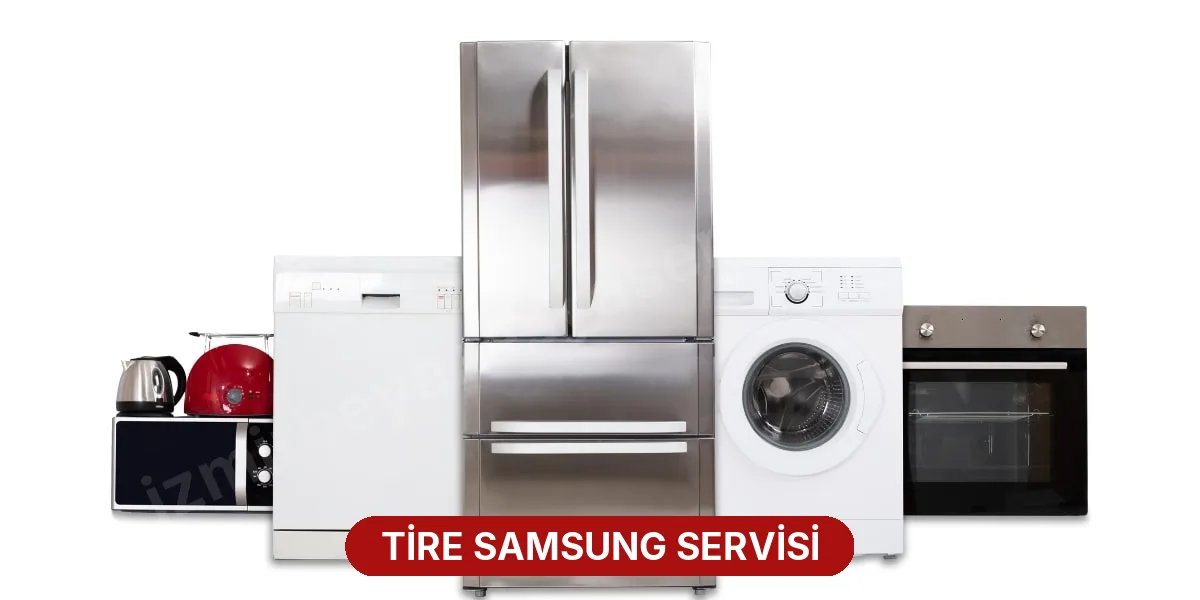 Tire Samsung Servisi