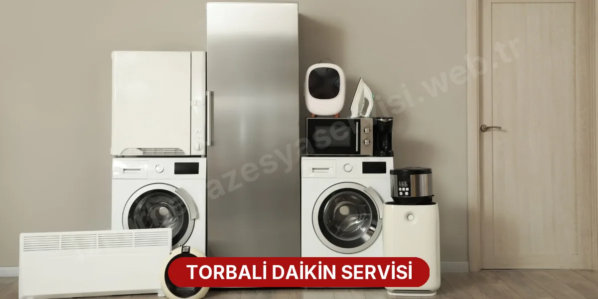 Torbali Daikin Servisi